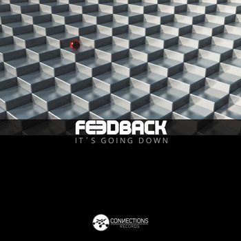 Feedback - It´s Going Down