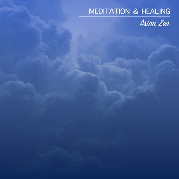 Asian Zen: Spa Music Meditation, Healing Yoga Meditation Music Consort, Zen Meditate - 2018 An Asian Zen Collection: Meditation and Healing