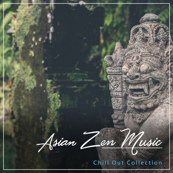 Asian Zen Spa Music Meditation, Japanese Relaxation and Meditation, Guided Meditation - 2018 Chill Out Collection - Asian Zen Music