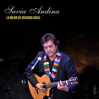 Savia Andina - Lo Mejor de Gerardo Arias