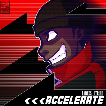 Darkos Strife - Accelerate
