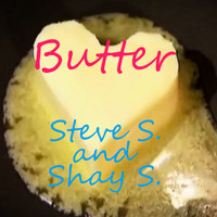 Steve S. - Butter