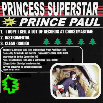 Princess Superstar and Prince Paul - I Hope I Sell a Lot of Records at Christmastime (Explicit)