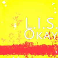 L.I.S. - Okay