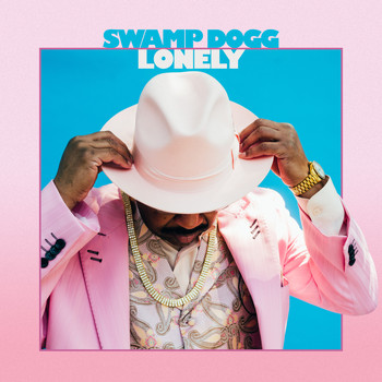 Swamp Dogg - Lonely