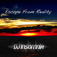 DJ Insomnia - Escape from Reality