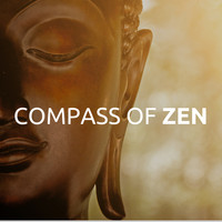 Zen Music Garden & Meditation Music - Compass of Zen - Zen Mind for Concentration