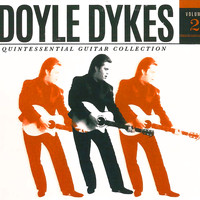Doyle Dykes - Doyle Dykes Quintessential Guitar Collection, Vol. 2