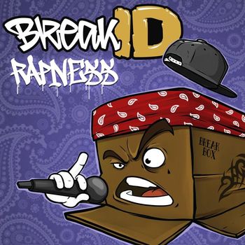 BreakID - Rapness