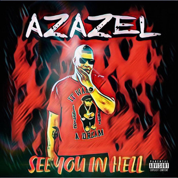 Azazel - See You in Hell (Explicit)