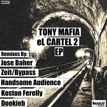 Tony Mafia - EL Cartel 2