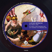 Lucas Monchi - All Night Long