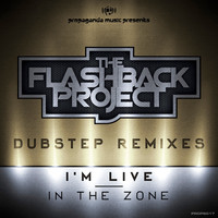 The Flashback Project - I'M LIVE REMIX EP