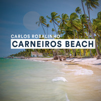 Carlos Robalinho - Carneiros Beach