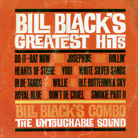 Bill Black - Bill Black's Combo Greatest Hits