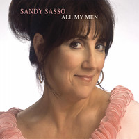Sandy Sasso / - All My Men