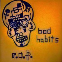 r.a.p. - Bad Habits
