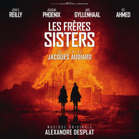 Alexandre Desplat - Les frères Sisters (Bande originale du film)