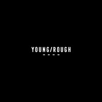 Bad Weather / - Young/Rough