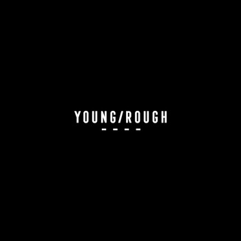 Bad Weather / - Young/Rough