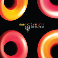 The Verbrilli Sound - Swankz & Verbrilli: Lifesavers