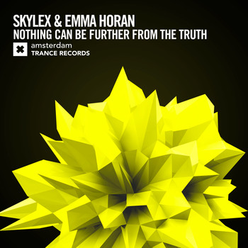 Skylex & Emma Horan - Nothing Can Be Further From The Truth
