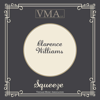 Clarence Williams - Squeeze