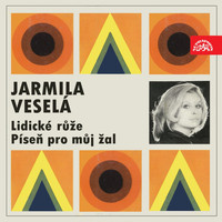 Jarmila Veselá - Lidické růže, Píseň pro můj žal