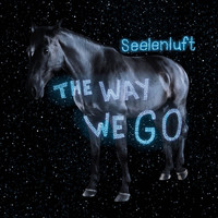 Seelenluft - The Way We Go (Limited)