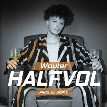 Wouter - Halfvol (Explicit)