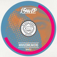Housebreakers - I Saw