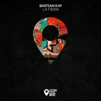 Bastian Kay - La Fiesta