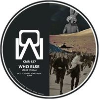 Who Else - Make it Real EP