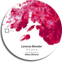 Lorenzo Blender - Chaka