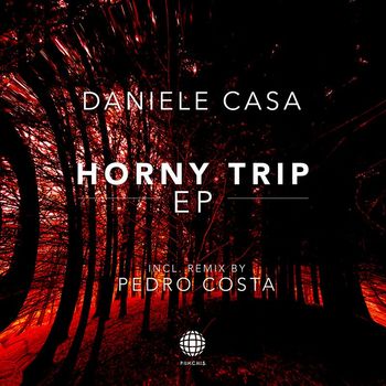 Daniele Casa - Horny Trip