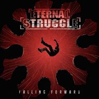 Eternal Struggle - Falling Forward