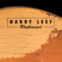 Barry Leef - Rhythmized