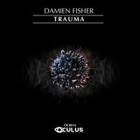 Damien Fisher - Trauma