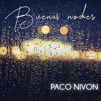 Paco Nivon - Buenas Noches (Explicit)