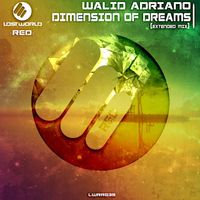 Walid Adriano - Dimension of Dreams