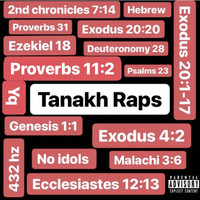 YQ - Tanakh Raps (Explicit)