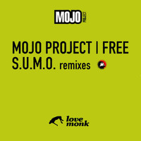 SUMO - Free (Sumo Remixes)