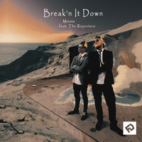 MINOTE - Break'n It Down (feat. The Reporters)
