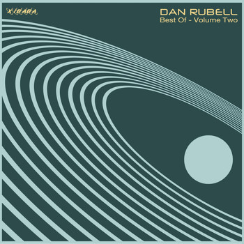 Dan Rubell - Dan Rubell Best of Vol. 2