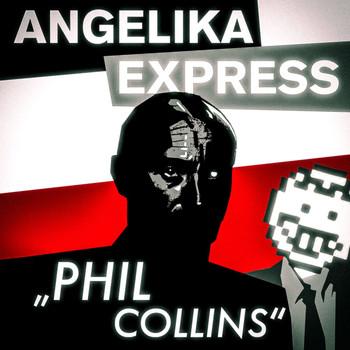 Angelika Express - Phil Collins