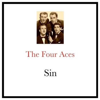 The Four Aces - Sin