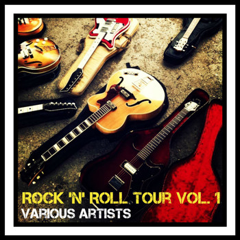 Various Artists - Rock 'N' Roll Tour, Vol. 1