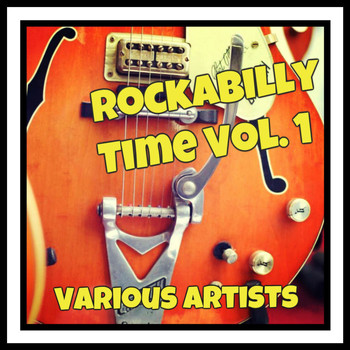 Various Artists - Rockabilly Time, Vol. 1