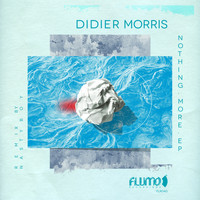 Didier Morris - Nothing More