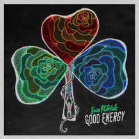 Sean Patrick - Good Energy